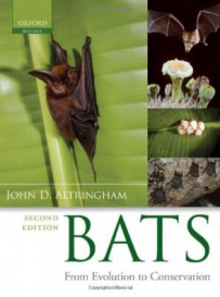 Bats From Evolution to Conservation
